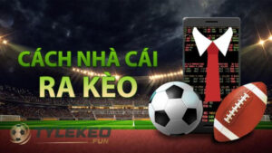 Nhà cái ra kèo là gì?